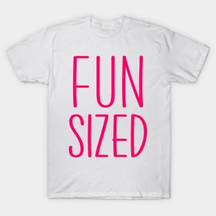 Fun Sized T-Shirt